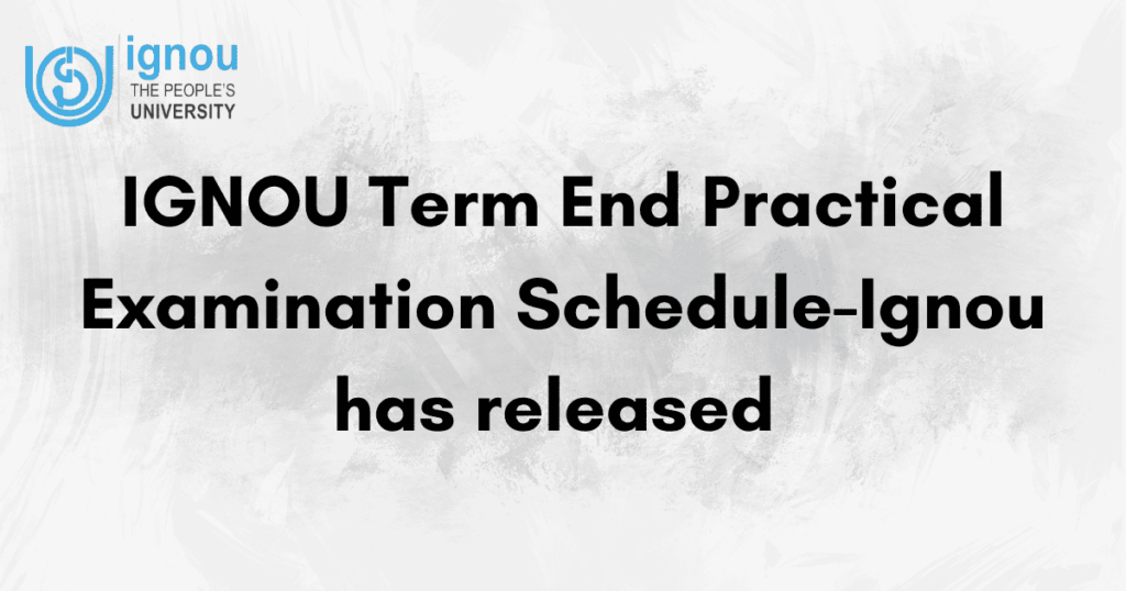 IGNOU Examination Schedule